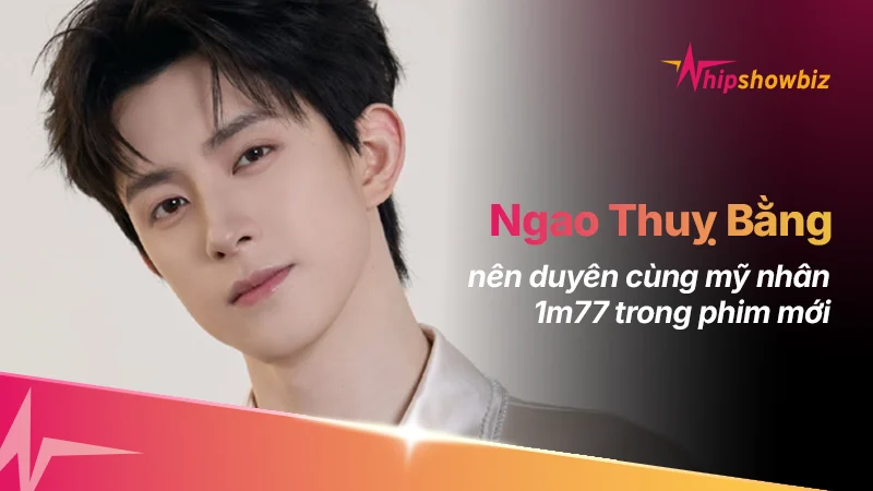 Ngao Thụy Bằng Và Mỹ Nhân 1m7: “Cực Phẩm” Visual Khiến Dân Tình Rần Rần “Đặt Gạch”